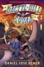 Dactyl Hill Squad (Dactyl Hill Squad #1) - Preview