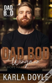 Dad Bod Wingman