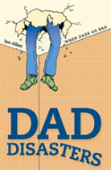 Dad Disasters