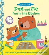 Dad & Me Fun In The Kitchen