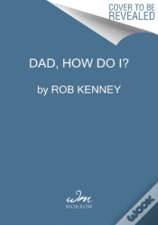 Capa do artigo Dad, How Do I?