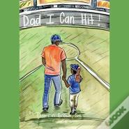 Dad, I Can Hit!