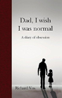 Dad, I Wish I Was Normal - Preview