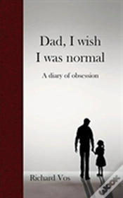 Capa do artigo Dad, I Wish I Was Normal
