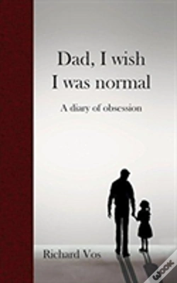 Capa do artigo Dad, I Wish I Was Normal