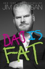 Dad Is Fat - Preview