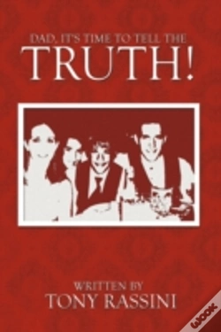 Capa do artigo Dad, It'S Time To Tell The Truth!