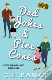 Dad Jokes And Pine Cones