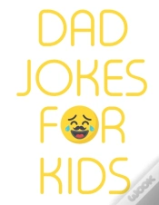 Capa do artigo Dad Jokes For Kids