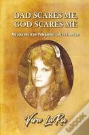 Dad Scares Me, God Scares Me