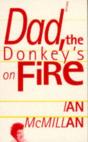 Dad The Donkey'S On Fire - Preview