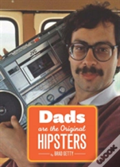 Capa do artigo Dad, The Original Hipster