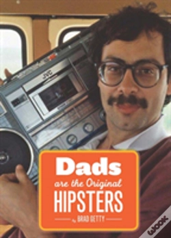 Capa do artigo Dad, The Original Hipster