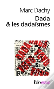 Capa do artigo Dada Et Les Dadaïsmes