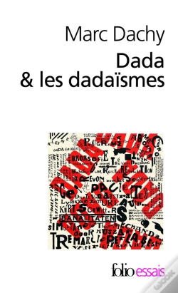 Capa do artigo Dada Et Les Dadaïsmes