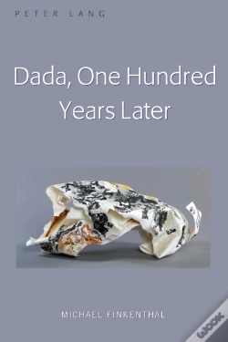 Capa do artigo Dada, One Hundred Years Later