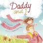 Daddy And I - Preview