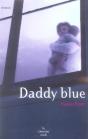 Daddy Blue - Preview