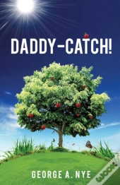 Daddy-Catch!