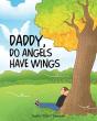 Daddy, Do Angels Have Wings - Preview