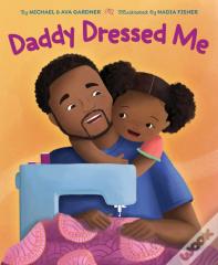 Daddy Dressed Me