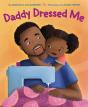 Daddy Dressed Me - Preview