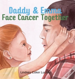 Capa do artigo Daddy & Emma Face Cancer Together