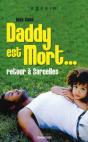 Daddy Est Mort - Preview