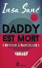 Capa do artigo Daddy Est Mort (Retour À Sarcelles)