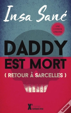 Capa do artigo Daddy Est Mort (Retour À Sarcelles)