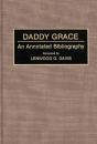 Daddy Grace - Preview