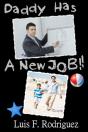 Daddy Has A New Job - Preview