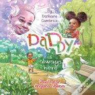 Daddy Is Always Here