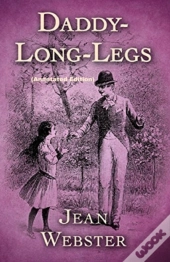 Daddy Long-Legs By Jean Webster (Annotated Edition)