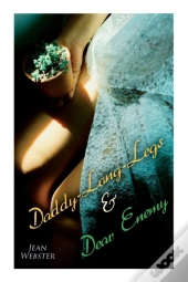 Daddy-Long-Legs & Dear Enemy