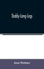 Daddy-Long-Legs - Preview