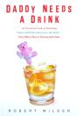 Daddy Needs A Drink - Preview