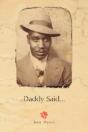 Daddy Said... - Preview