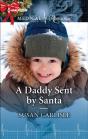 Daddy Sent By Santa - Preview
