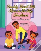 Daddy, Teach Me How To Tie My Shoelaces