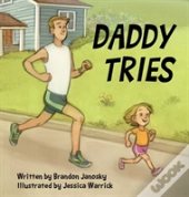 Daddy Tries