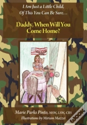 Capa do artigo Daddy, When Will You Come Home?