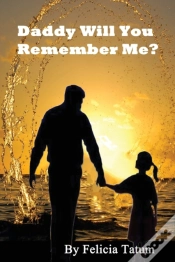 Capa do artigo Daddy Will You Remember Me?