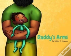 Capa do artigo Daddy'S Arms, Board Book