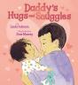 Daddy'S Hugs And Snuggles - Preview
