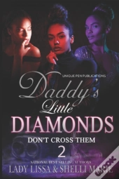 Daddy'S Little Diamonds 2