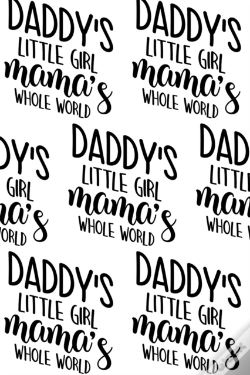 Capa do artigo Daddy'S Little Girl, Mama'S Whole World Composition Notebook - Small Ruled Notebook - 6x9 Lined Notebook (Softcover Journal / Notebook / Diary)