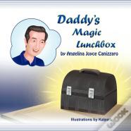 Daddy'S Magic Lunchbox