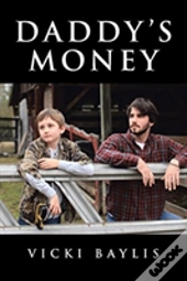 Daddy'S Money