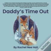 Daddy'S Time Out